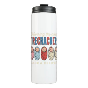 Labor & Delivery Firecrackers Cute Baby Nurse Desi Thermal Tumbler