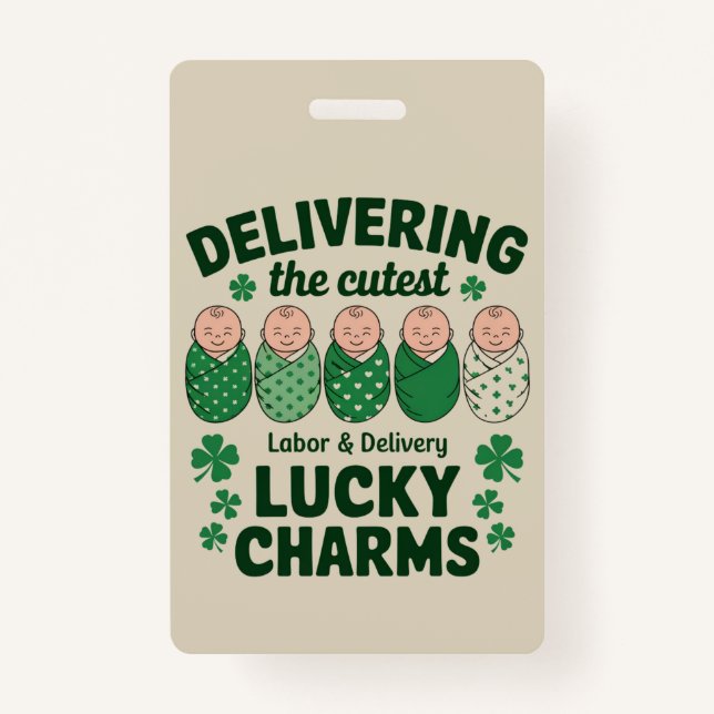 Labor & Delivery Lucky Charm Nurse Shamrock  Badge (Front)