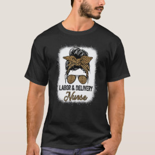 Labor & Delivery Nurse Appreciation Day Leopard Fo T-Shirt