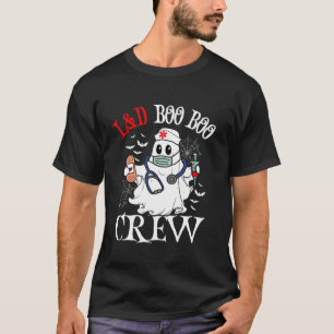 Labor Delivery Nurse Boo Crew Funny Halloween Ghos T-Shirt
