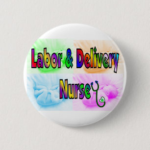 Labor & Delivery Nurse Button