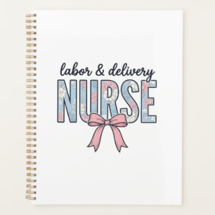 Labor & Delivery Nurse Floral Bow Vintage Shirt De Planner