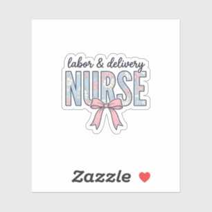 Labor & Delivery Nurse Floral Bow Vintage Shirt De Sticker