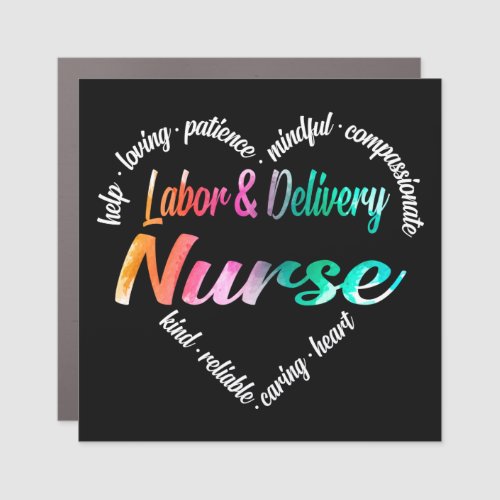 Labor  Delivery Nurse Heart Word Cloud Watercolor Car Magnet