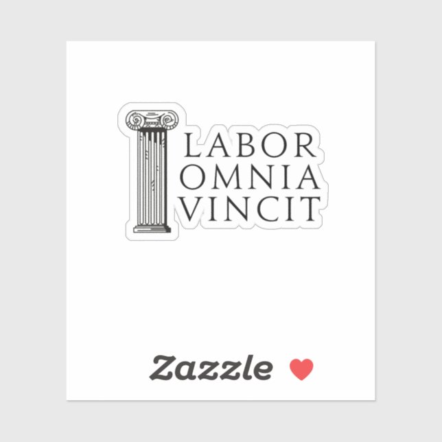 Labor Omnia Vincit (Work Conquers All)  Sticker (Sheet)