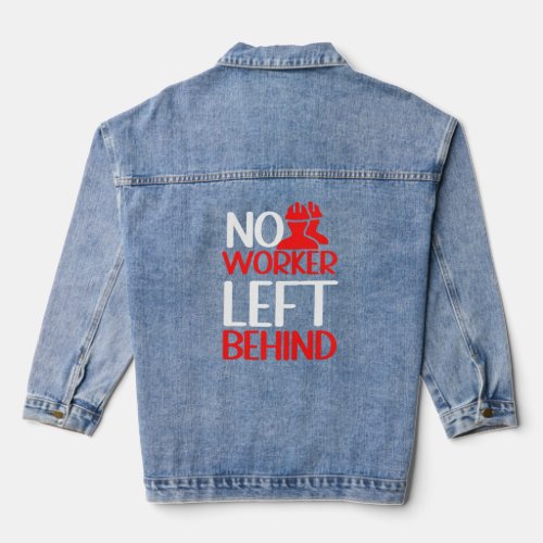 Labor Rights Income Inequality Awareness  Denim Jacket