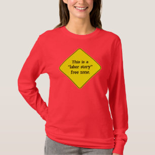Labor Story Free Zone T-Shirt