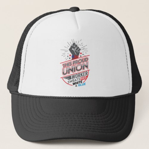 Labor Union of America Pro Union Worker Protest Li Trucker Hat