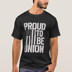 Labor Union Worker Union Strong T-Shirt