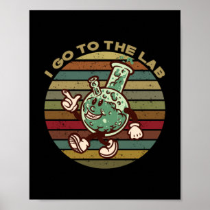 Laboratory chemistry science humor T-Shirt Keychai Poster