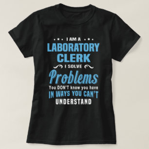 Laboratory Clerk T-Shirt
