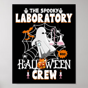 Laboratory Halloween Crew Spooky Medical Lab Scien Poster