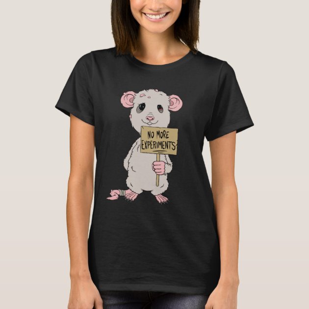 Laboratory rat Lab rat experiments animal cruelty T-Shirt | Zazzle