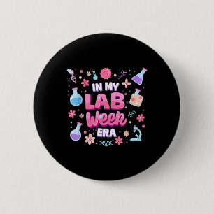 Laboratory Teacher Student 2025 In My Lab Week Era Button