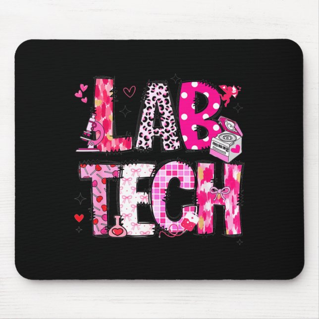 Laboratory Tech Valentines Day Medical Lab Tech La Mouse Pad (Front)
