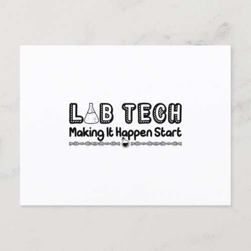 Laboratory Technician Lab Tech Making It Happen Postcard