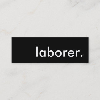 laborer. mini business card