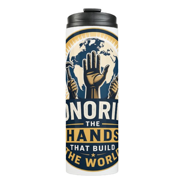 Labour Day Thermal Tumbler Gift (Front)
