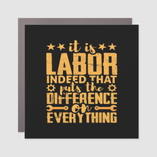 Labourer Worker’s Motivation - Skilled Labour Isn Car Magnet