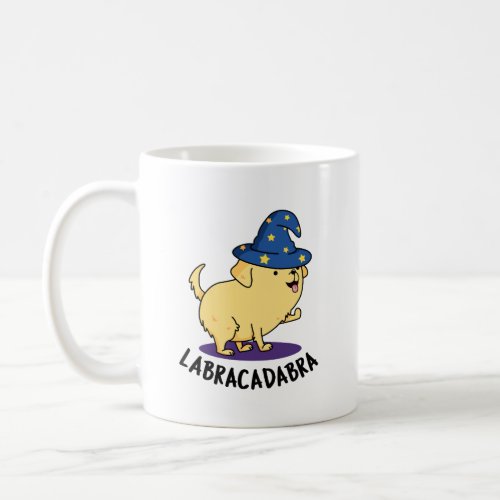 Labra_cadabra Funny Labrador Dog Pun  Coffee Mug