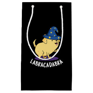 Labra-cadabra Funny Labrador Dog Pun Dark BG Small Gift Bag