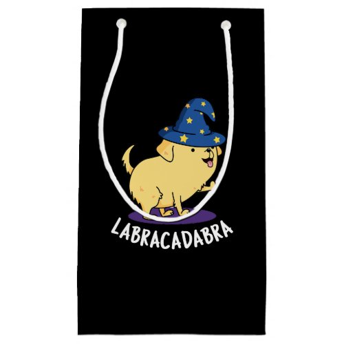 Labra_cadabra Funny Labrador Dog Pun Dark BG Small Gift Bag