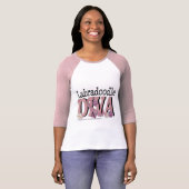 LabraDoodle DIVA T-Shirt (Front Full)