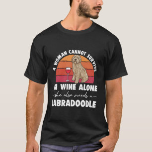 Labradoodle Dog Lover Wine Labradoodle Mom T-Shirt