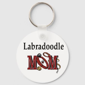 Labradoodle Mom Gifts Keychain by DogsByDezign at Zazzle