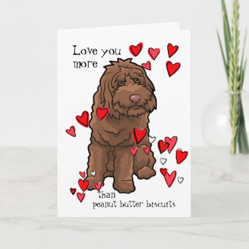 Labradoodle Valentine Love You More than Biscuits Card