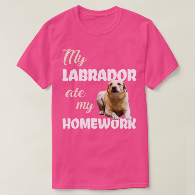 Labrador Ate Homework T-Shirt (Design Front)