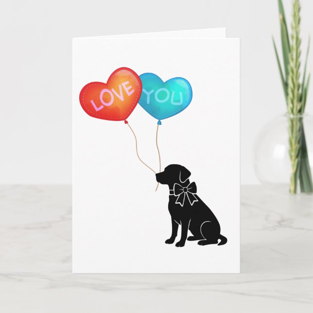  Labrador Dog With LOVE YOU Balloons Card (Front)