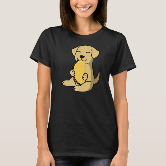 Labrador Eating A Taco Dog   T-Shirt (Front)