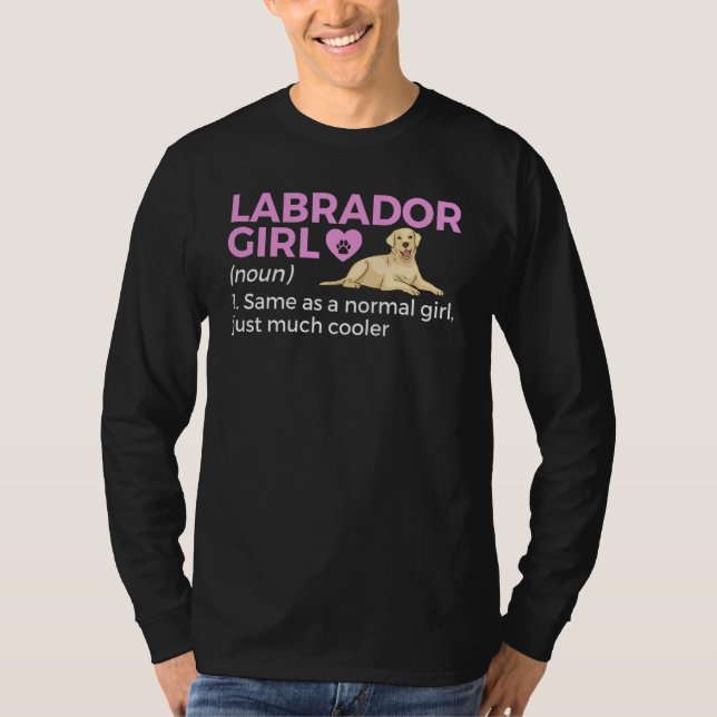 Labrador Girl Definition T-Shirt (Front)