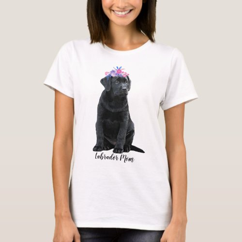 Labrador Mom _ Black Lab Mom Cute Puppy Dog T_Shirt