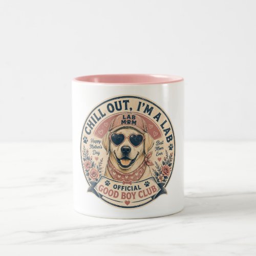 Labrador Mom Mother's Day Good Boy Two-Tone Coffee Mug