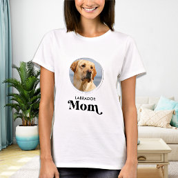 Labrador MOM Personalized Cute Puppy Dog Pet Photo T-Shirt