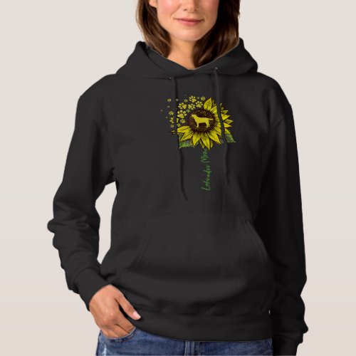 Labrador Mom Sunflower Labrador Retriever Dog Mom  Hoodie