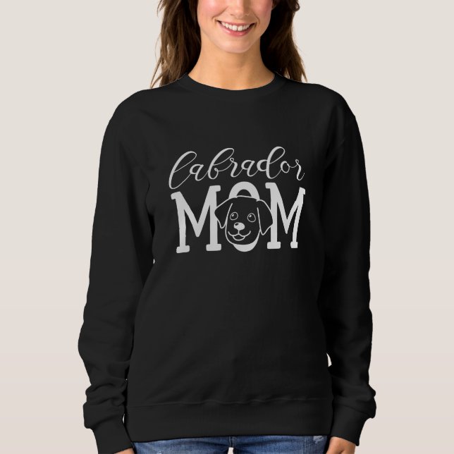 Labrador Mom Sweatshirt (Front)
