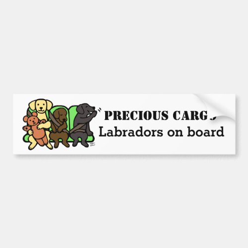 Labrador Precious Cargo Bumper Sticker