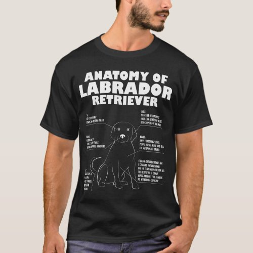 Labrador Retriever Anatomy Funny Dog owner Gift T_Shirt