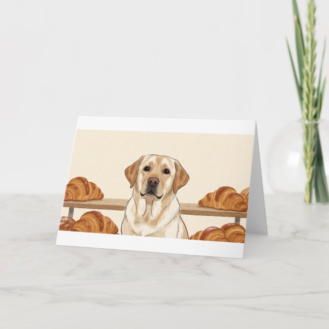 Labrador Retriever Bakery croissant day Greeting C Card