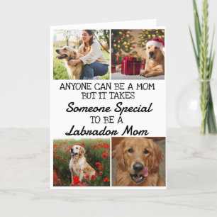 Labrador Retriever ...Best Mom Mother's Day Card