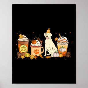 Labrador Retriever Coffee Pumpkin Spice Fall Thank Poster
