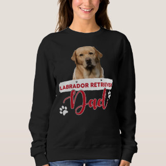 Labrador Retriever Dad Sweatshirt