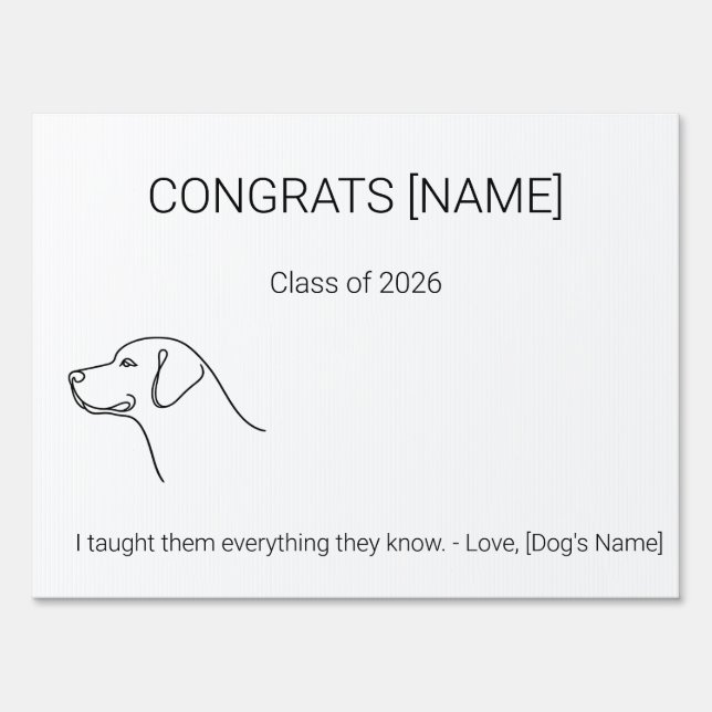 Labrador Retriever Dog Graduation Yard Sign | Cust (Front)