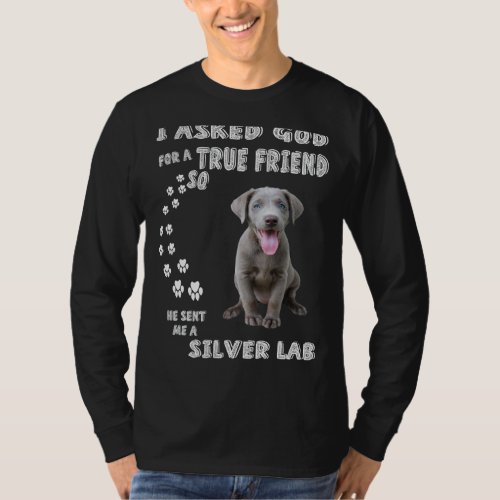 Labrador Retriever Dog Quote Mom Dad Print Cute Si T_Shirt