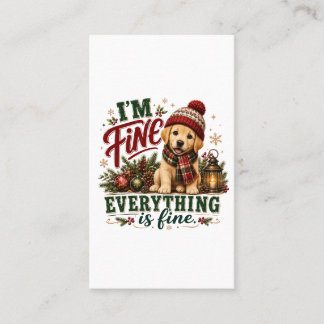 Labrador Retriever Fine Everything Is Fine Calling Card