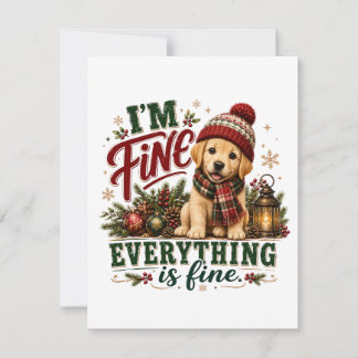 Labrador Retriever Fine Everything Is Fine Invitation