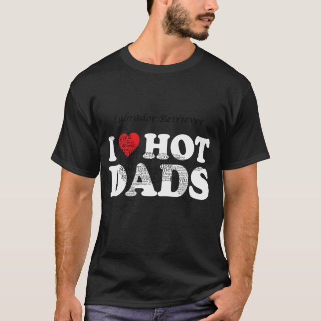 Labrador Retriever Gifts Lab Dog Owner Lover Sayin T-Shirt (Front)